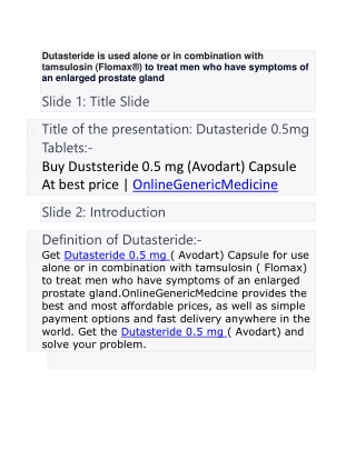 Buy Duststeride 0.5 mg (Avodart) Capsule At best price | OnlineGenericMedicine