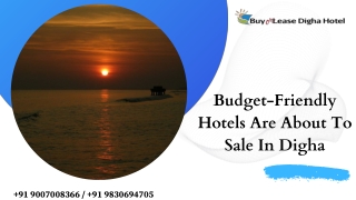 Budget-Friendly Hotels Are About To Sale In Digha