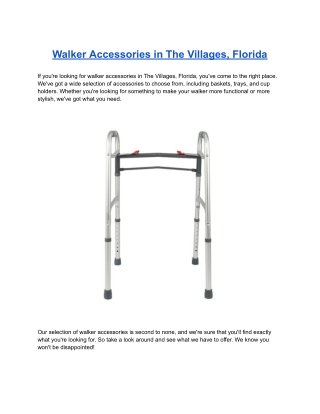 Walker Accessories in The Villages, Florida