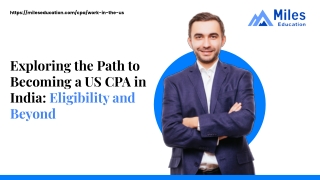 Exploring the Path to Becoming a US CPA in India_ Eligibility and Beyond