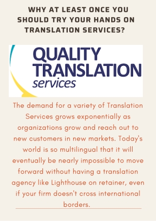 Why at least once you should try your hands on Translation Services?