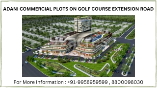 Adani Commercial Plots on golf course extension road Price, Adani Commercial Plo