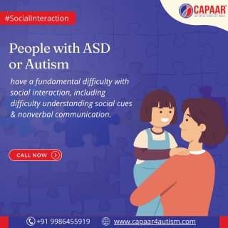 Social Interaction in People with ASD | Best Autism Centre in Bangalore | CAPAAR