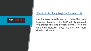 Affordable 3rd Party Logistics Services Usa  3plpros.net