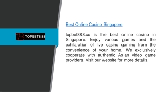 Best Online Casino Singapore topbet888.co