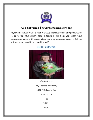 Ged California | Mydreamsacademy.org