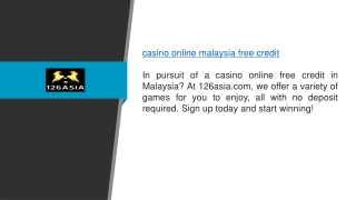 Casino Online Malaysia Free Credit 126asia.com