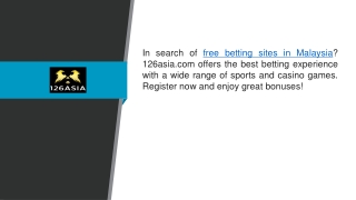 Free Betting Sites In Malaysia 126asia.com