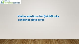 Best ways to fix QuickBooks Condense Data Error