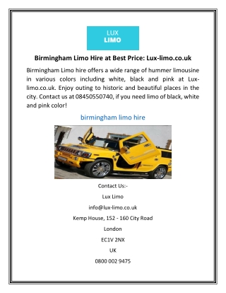 Birmingham Limo Hire at Best Price: Lux-limo.co.uk