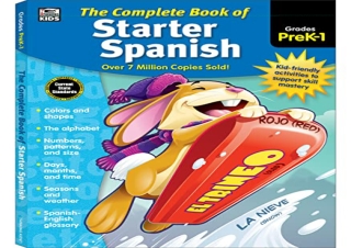 [READ PDF] Complete Book of Starter Spanish Workbook for Kids, PreK-Grade 1 Span