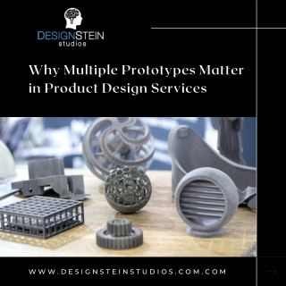 Why Multiple Prototypes Matter in Product Design Services