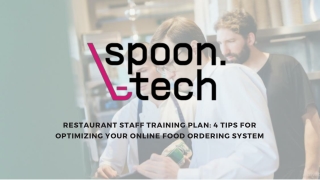 Restaurant Staff Training Plan 4 Tips for Optimizing Your Online Food Ordering System