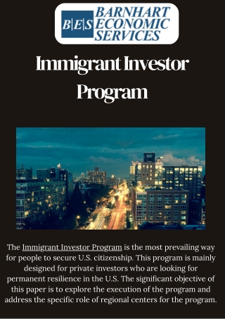 Immigrant Investor Program That Allows To Obtain Citizenship In The USA