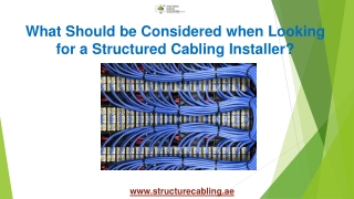 What Should be Considered when Looking for a Structured Cabling Installer