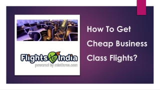 How To Get Cheap Business Class Flights?