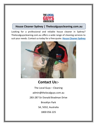 House Cleaner Sydney | Thelocalguyscleaning.com.au