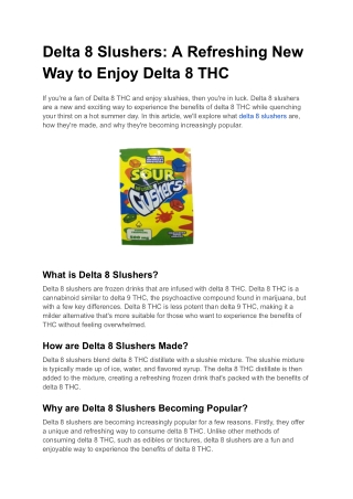 Delta 8 Slushers_ A Refreshing New Way to Enjoy Delta 8 THC