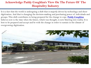 Acknowledge Paddy Coughlan’s View On The Future Of The Hospitality Industry