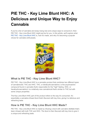 PIE THC - Key Lime Blunt HHC_ A Delicious and Unique Way to Enjoy Cannabis