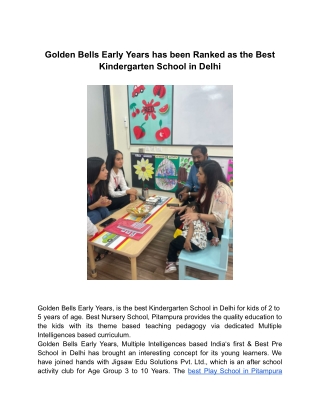 Golden Bells Early Years has been Ranked as the Best Kindergarten School in Delhi