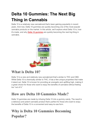 Delta 10 Gummies_ The Next Big Thing in Cannabis