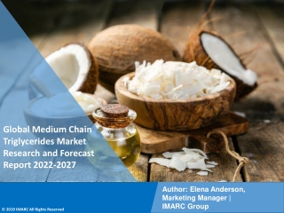 Medium Chain Triglycerides Market Size, Share Industry Trends Report 2022-2027