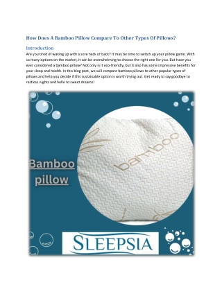 How Does A Bamboo Pillow Compare To Other Types Of Pillows