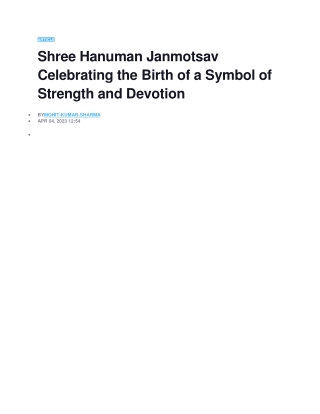 Shree Hanuman Janmotsav Celebrating the Birth of a Symbol of Strength and Devotion
