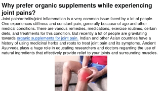 Why prefer organic supplements while experiencing joint pains.
