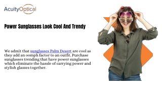 Top 6 Reasons To Purchase Power Sunglasses Palm Desert