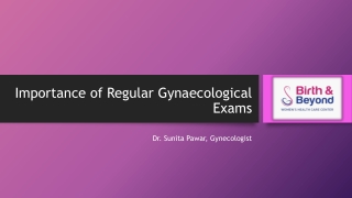 Importance of Regular Gynaecological Exams | Gynecologist in HSR Layout