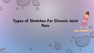 Types of Stretches For Chronic Joint Pain