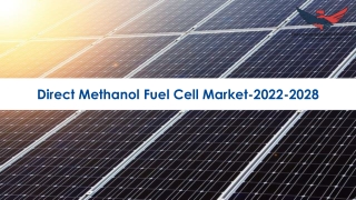 Direct Methanol Fuel Cell Market Size, Share and Growth 2022