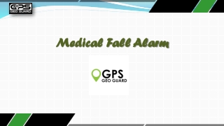Medical Fall Alarm