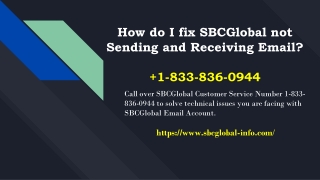 How to Solve SBCGLOBAL Not Sending and Receiving Emails? +1-877-422-4489