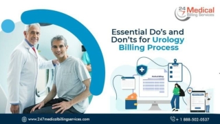 Essential Do’s And Don’ts For Urology Billing Process PPT