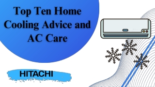 Top Ten Home Cooling Advice and AC Care