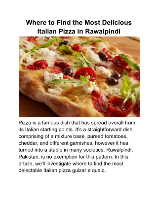 Where to Find the Most Delicious Italian Pizza in Rawalpindi