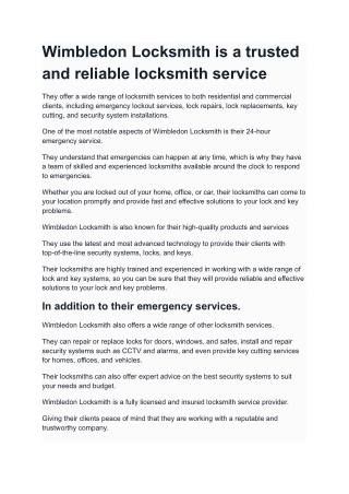 Wimbledon Locksmith is a trusted and reliable locksmith service