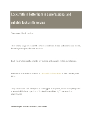 Locksmith in Tottenham is a professional and reliable locksmith service