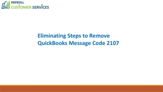 Best solutions for QuickBooks message code 2107 error