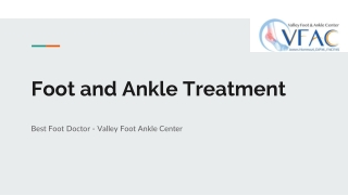 Foot and Ankle Treatment
