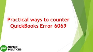 Simple step by step guide to resolve QuickBooks Error 6069