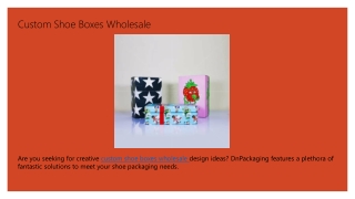 Custom Shoe Boxes Wholesale