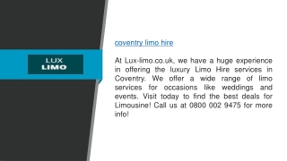 Luxury Coventry Limo Hire from Lux-limo.co.uk