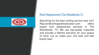 Roof Replacement The Woodlands Tx  Rejuven8roofingandrestoration.com