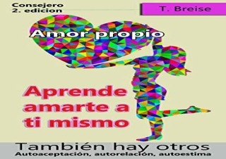 ❤PDF/READ⭐ Amor propio: Aprende amarte a ti mismo, También hay otros - Autoacept