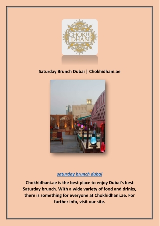 Saturday Brunch Dubai | Chokhidhani.ae