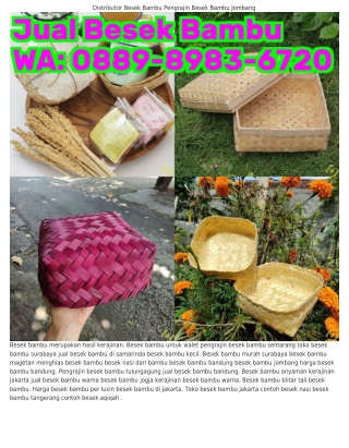 Ö88ᑫ–8ᑫ8ᣮ–ᏮᜪᒿÖ (WA) Besek Bambu Sukabumi Besek Bambu Makanan